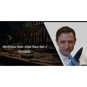 MinShitsu Kniv slipe kurs Tirsdag 14.Okt 25 17.00 - 20.00
